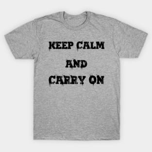 Keep Calm and Carry On T-Shirt